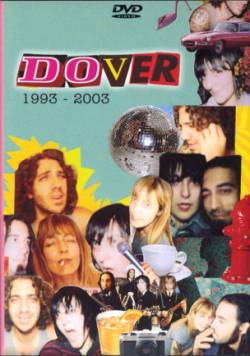 Dover : 1993 - 2003